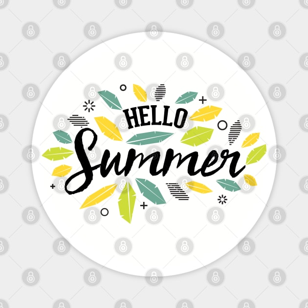 Hello Summer Magnet by Vilmos Varga